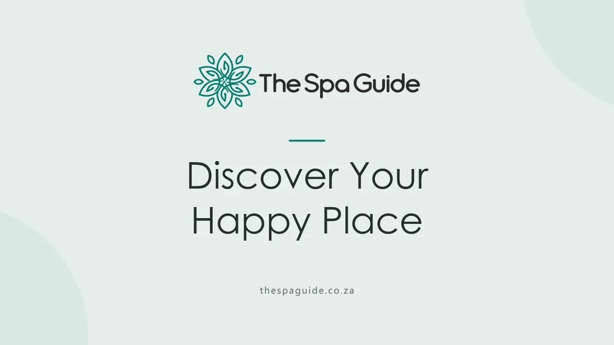 Discover Your Happy Place