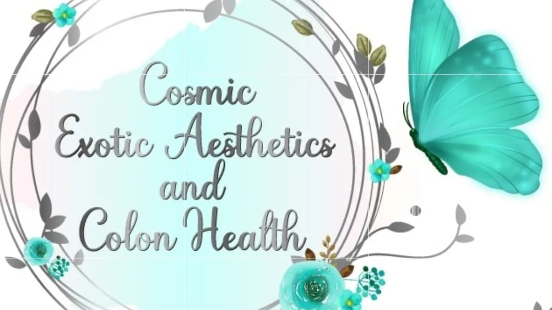 Cosmic Exotic Aesthetics and colon health