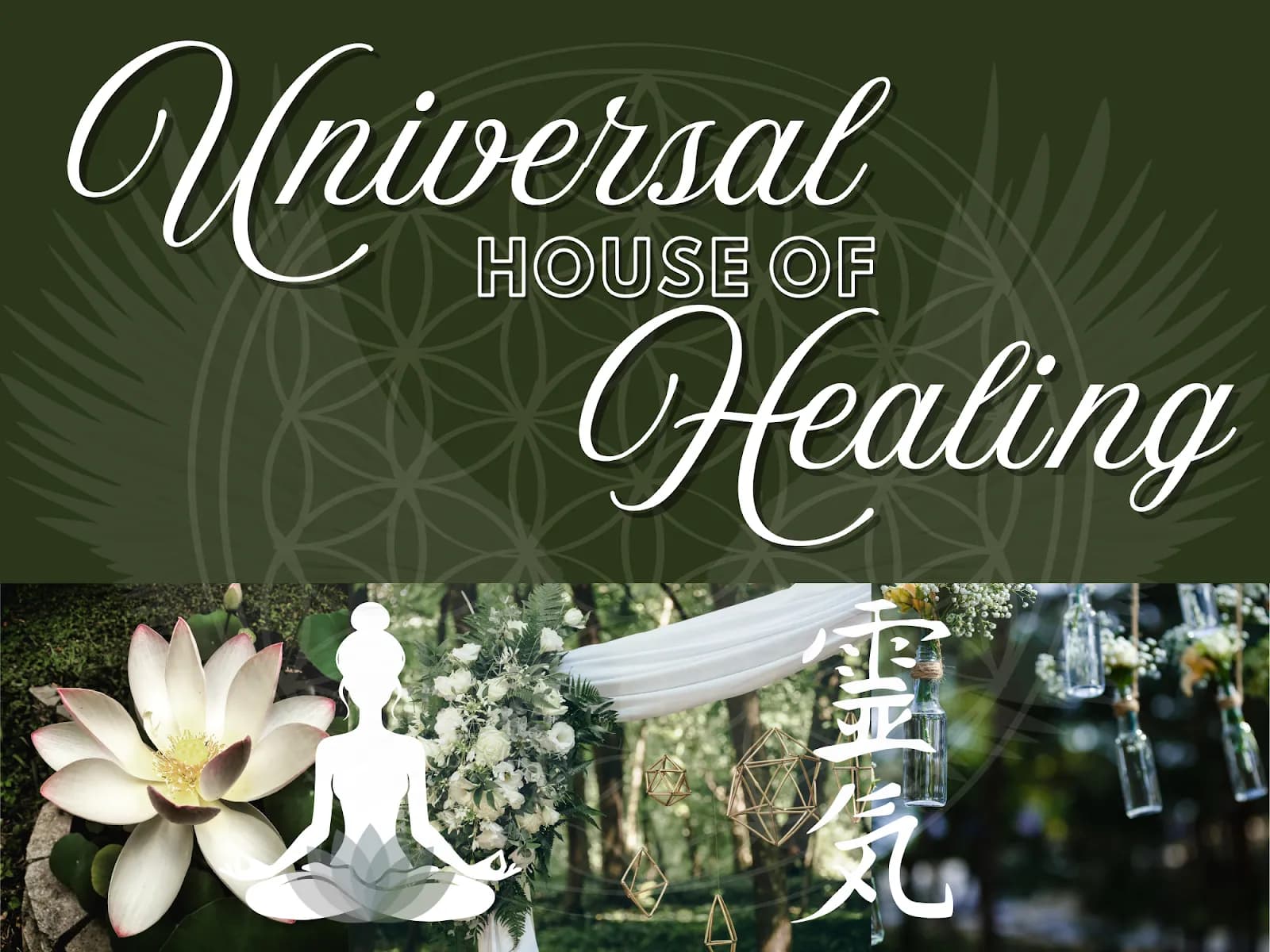Universal House of Healing